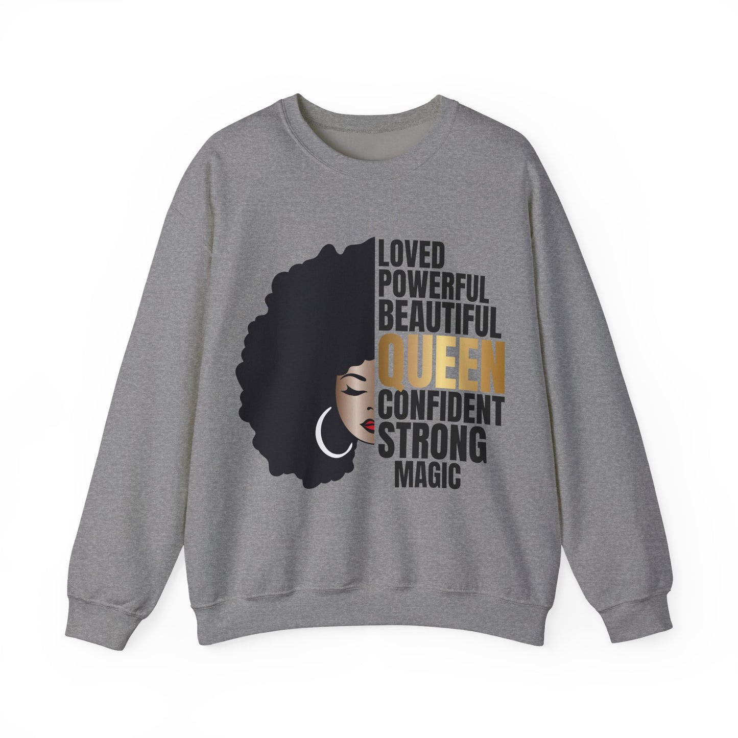 Powerful Queen Sweatshirt