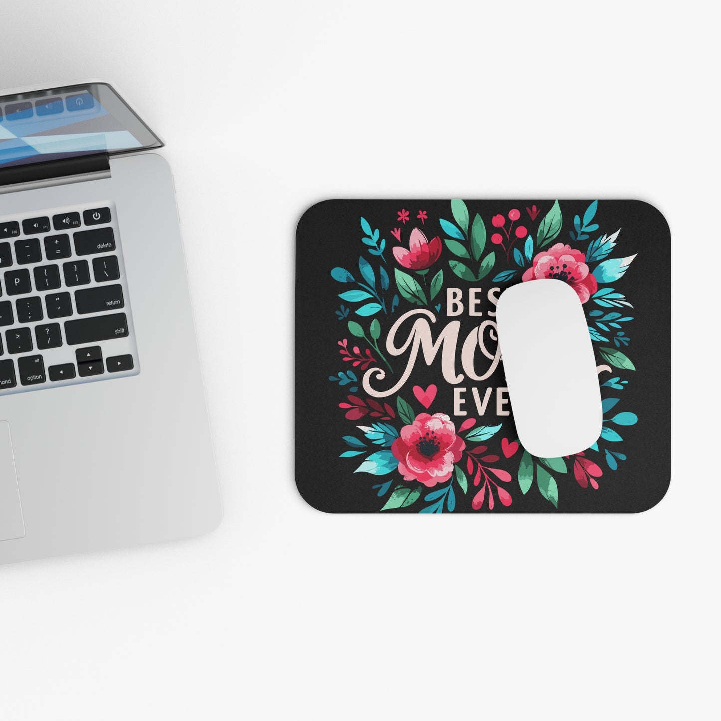 Best Mom Ever Mouse Pad