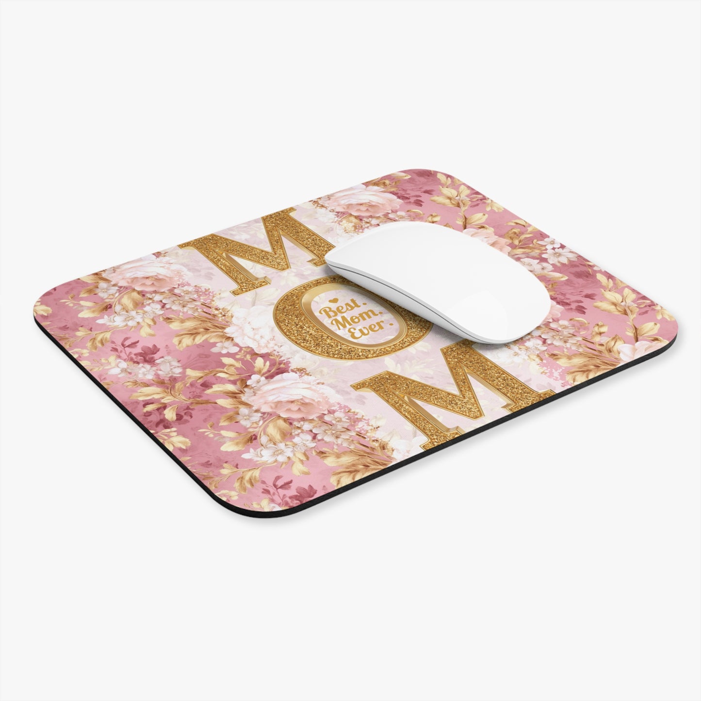 Best Mom Ever Floral Mouse Pad