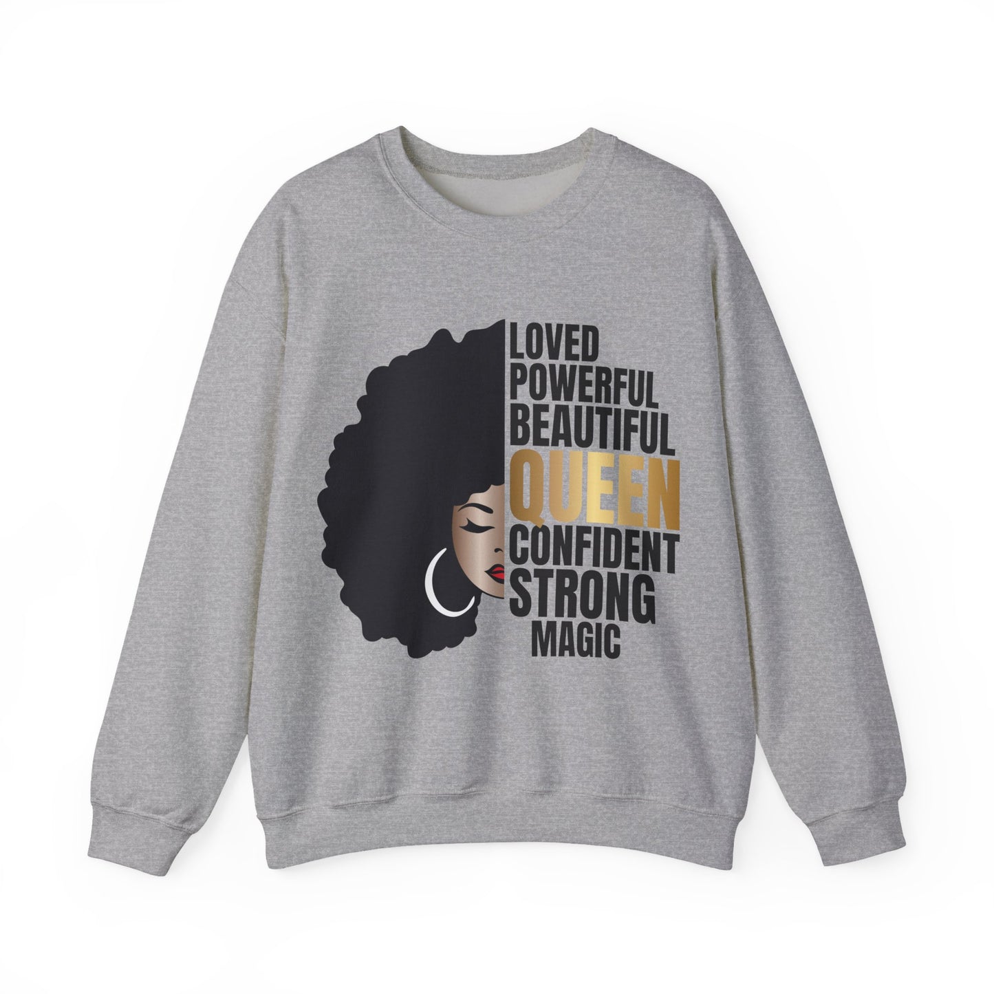 Powerful Queen Sweatshirt