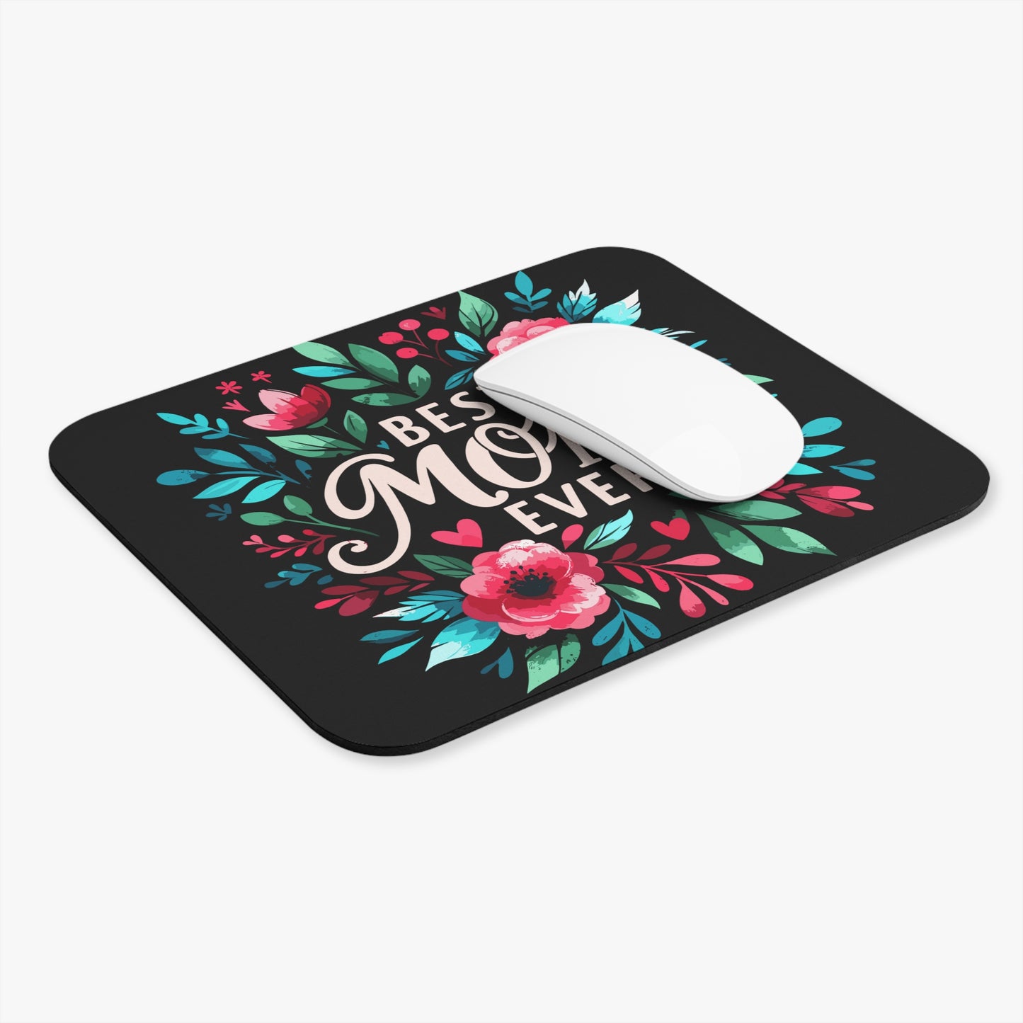 Best Mom Ever Mouse Pad