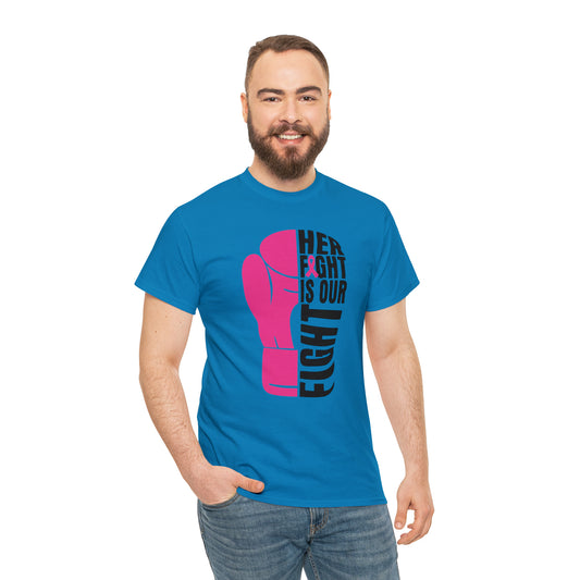 Her Fight is Our Fight Tee