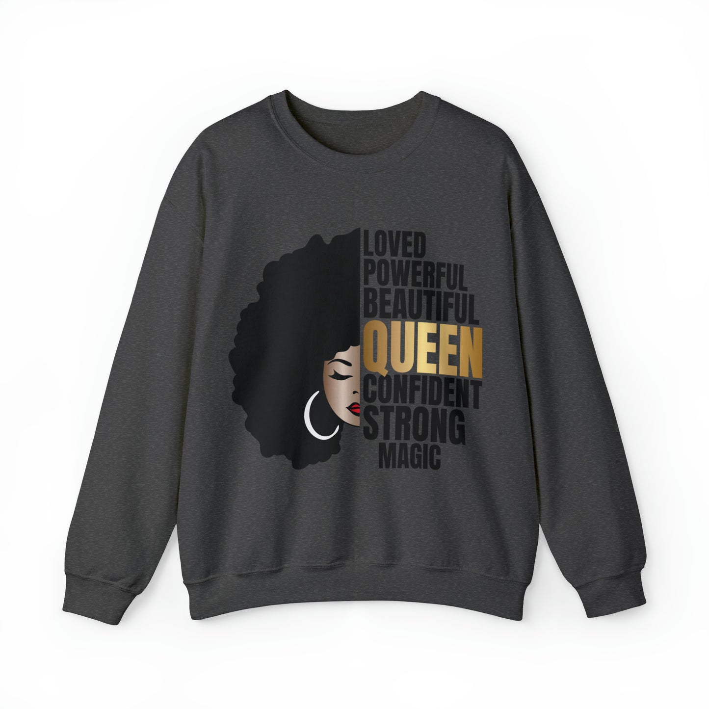 Powerful Queen Sweatshirt