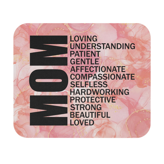 Mom Appreciation Mouse Pad