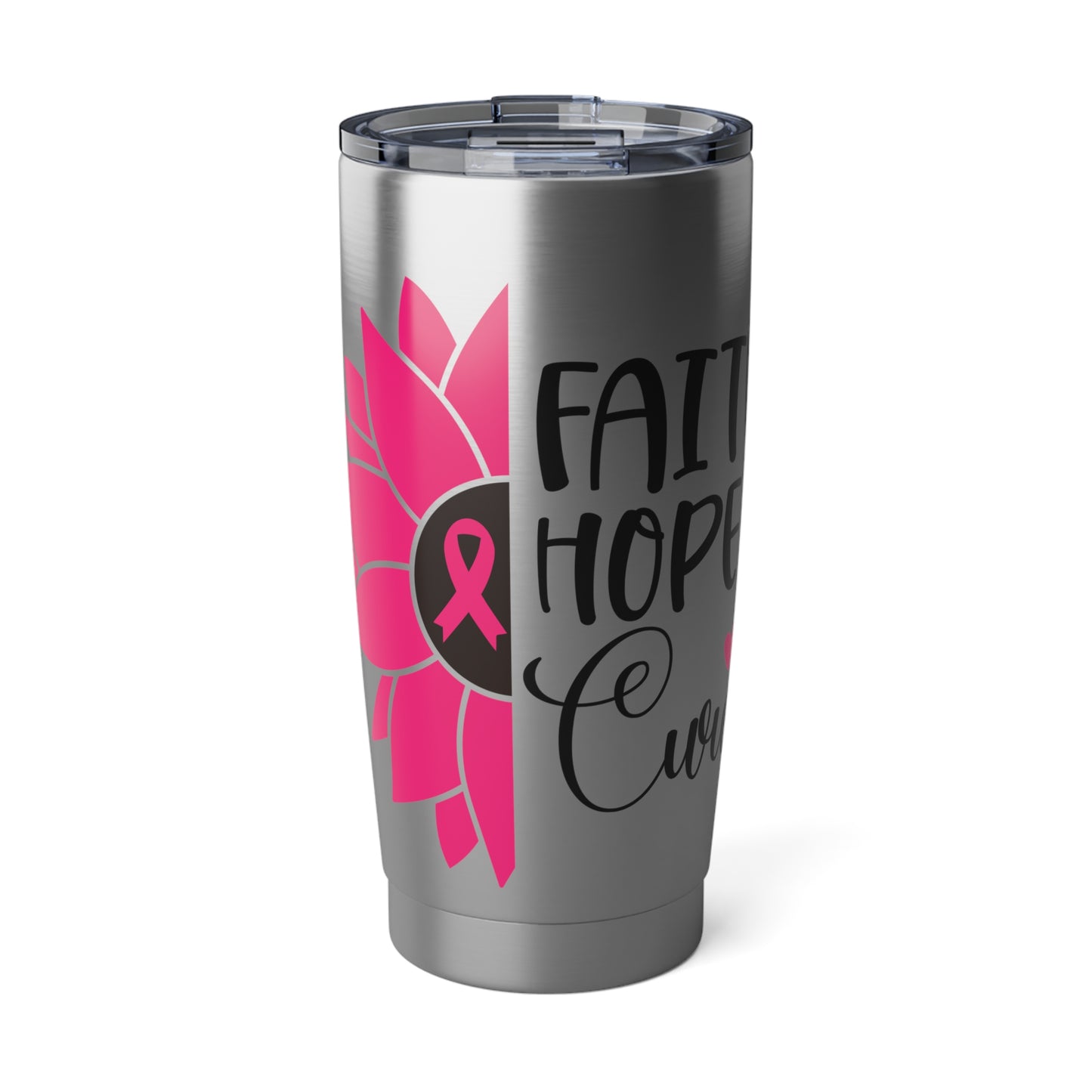 Faith Hope Cure Tumbler