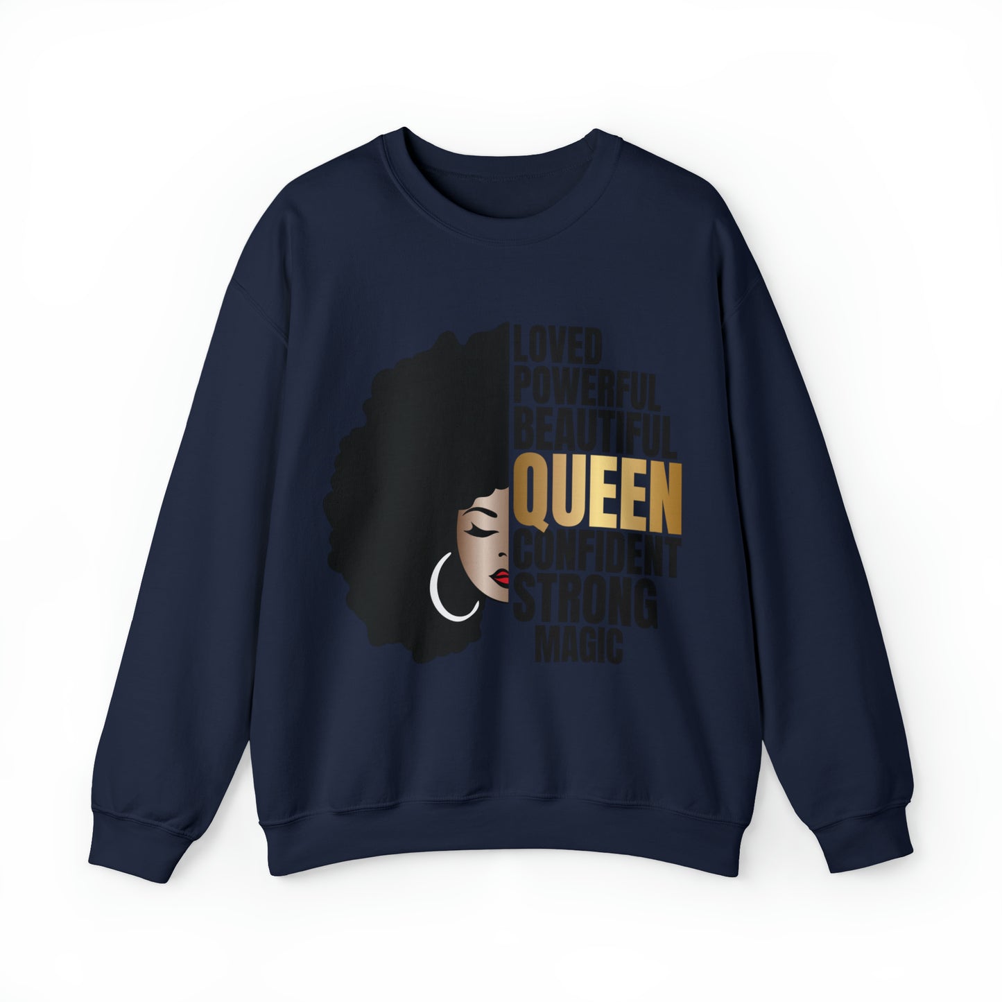 Powerful Queen Sweatshirt